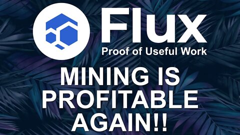 Flux Is Making GPU Mining Profitable Again!!!