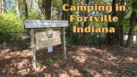 Camping in Fortville, Indiana