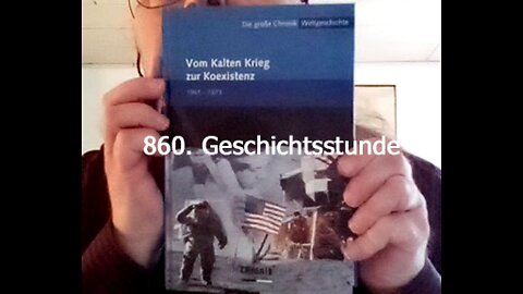 860. Stunde zur Weltgeschichte - 02.01.1971 bis 26.03.1971