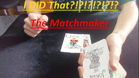 The Matchmaker - SPECTACULAR Card Trick