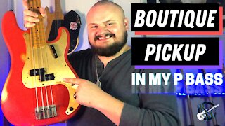Putting a BOUTIQUE Pickup in my Fender P Bass