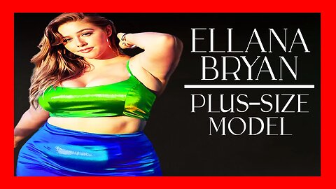 🔴 UNMASKING the FASHION Industry: Ellana Bryan's Authentic Journey [PLUS SIZE MODEL BIOGRAPHY]
