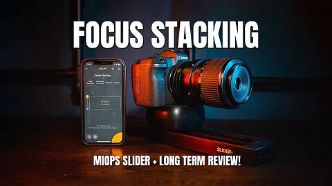 Miops Slider Plus | Focus Stacking Slider | Long Term Review!