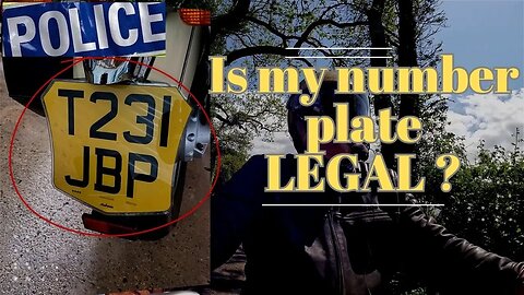 Is my number plate LEGAL ?