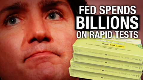 Feds have already spent $2.6 billion on COVID rapid tests, another $2 billion to come