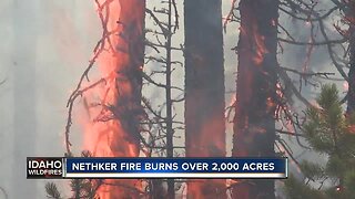 Nethker Fire burns more than 2,000 acres