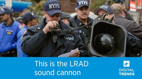 This is the LRAD sound cannon