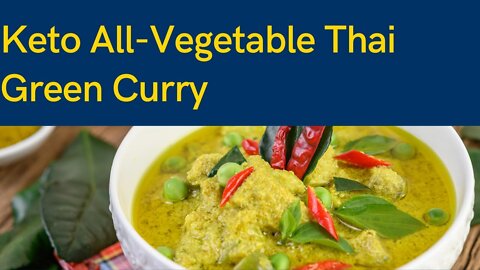 All-Vegetable Thai Green Curry