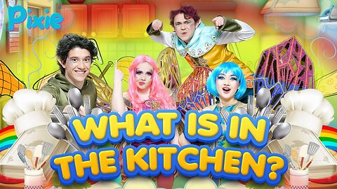 What is in the kitchen?😋🍽 | Pixie Kids Song🎶