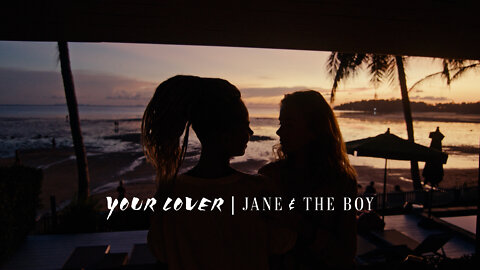 “Your Lover” by Jane & the Boy