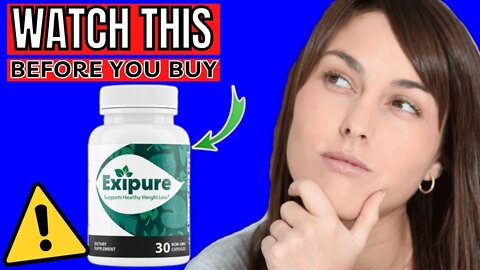 EXIPURE - WATCH BEFORE YOU BUY! - Exipure Review - Exipure Reviews 2022 - Exipure Weight Loss