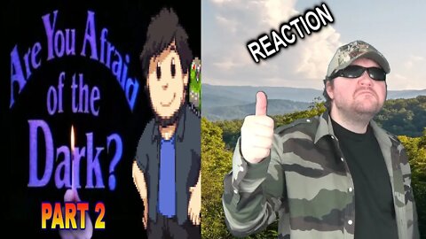 Are You Afraid Of The Dark? - JonTron (Part 2) REACTION!!! (BBT)