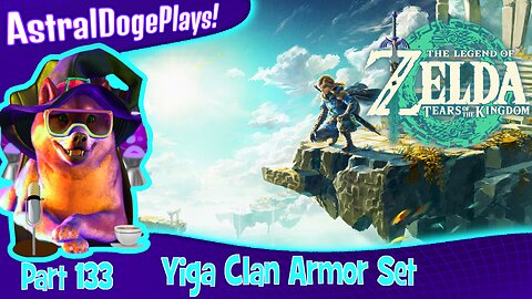 Zelda: Tears of the Kingdom ~ Part 133: Yiga Clan Armor Set