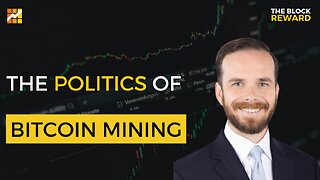 The Politics of Bitcoin Mining with Pierre Rochard