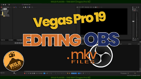 Editing .MKV Video - OBS - Vegas Pro