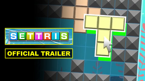 Settris - Official Launch Trailer