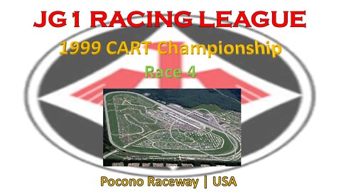 Race 4 | JG1 Racing League | 1999 CART Championship | Pocono Raceway | USA
