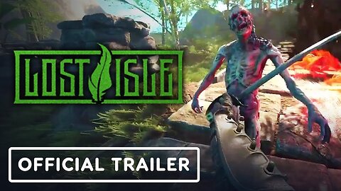 Lost Isle - Gameplay Trailer