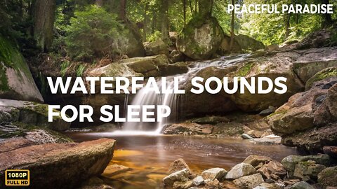 Instant Calm, Relaxing Waterfall Sounds for Sleep | Asleep & Stay Sleeping with Water White Noise