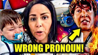 United Airlines EJECTS Mom for Using WRONG PRONOUNS!!!