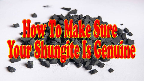 How to make sure your Shungite is genuine - 29th March 2024