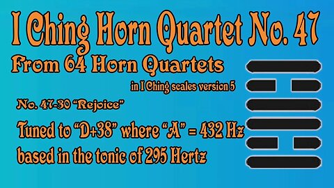 Richard #Burdick's #Horn #Quartet No. 47, Op. 308 No.47 - tuned to 295 Hz.