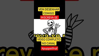 COMO DESENHAR PUPPET FNAF - FÁCIL