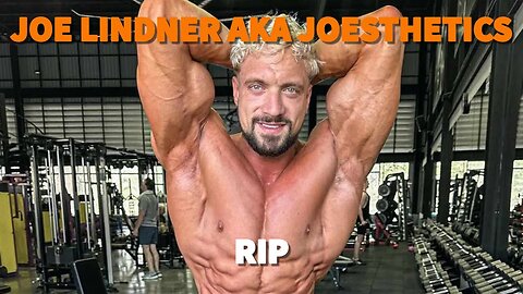 Jo Lindner AKA Joesthetics Passes Away at 30 Years Old - Discussing Potential Causes and Precautions