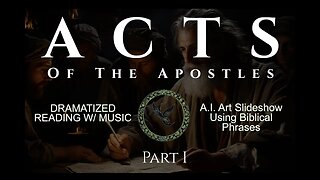 Dramatized Bible Audiobook: ACTS of the Apostles - Part 1- New Testament NLT Translation