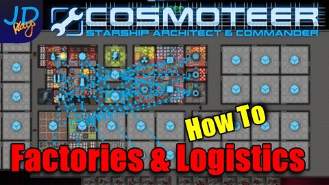 Guide to Factories and Logistics 🚀 COSMOTEER 🛸How To, Tutorial, Walkthrough