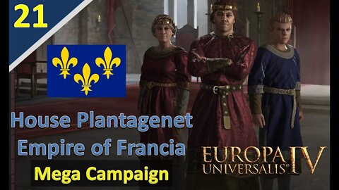 This Trade Empire is ABSOLUTELY Silly l EU IV l Empire of Francia (Mega Campaign) l Part 21
