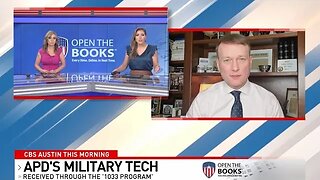 CBS Austin: Police Departments & Other Local Departments Receive Surplus Military Gear From the Feds