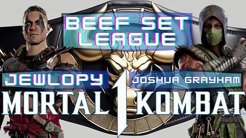 Mortal Kombat 1 Beef Set League Season 1 Day 2 Jewlopy vs Joshua Grayham