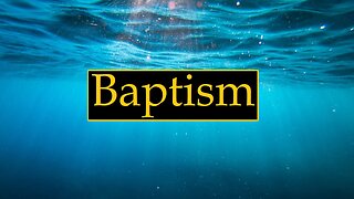 Baptism (Bible Study)