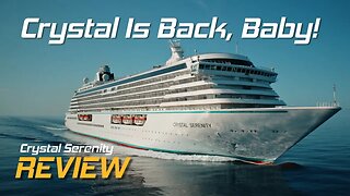 Crystal Cruises Is Back! Our Crystal Serenity Review - Part 1