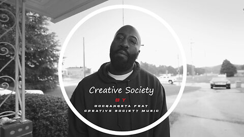 DOCGANGSTA feat Creative Society Music