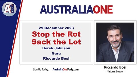 AustraliaOne Party - Stop the Rot, Sack the Lot (29 December 2023)