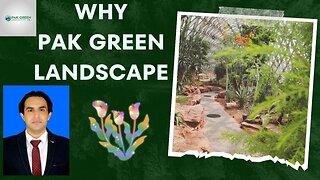 Pak Green Landscape Your Dream, Our Mission