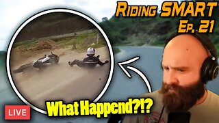 🔴 BRUTAL Motorcycle Crashes & Close Calls Reviewed / LIVE Riding SMART Ep. 21