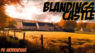 Blandings Castle and Elsewhere 💘🏰 PG Wodehouse 🐷🎃