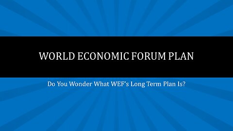 World Economic Forum Plans