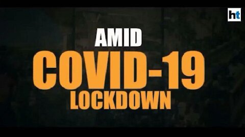 AMID COVID 19 LOCK DOWN