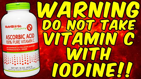 WARNING DO NOT TAKE LUGOLS IODINE WITH VITAMIN C!