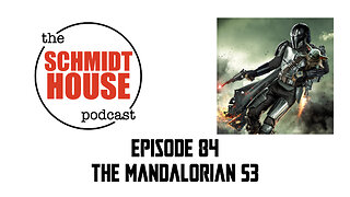 Episode 84 - The Mandalorian S3