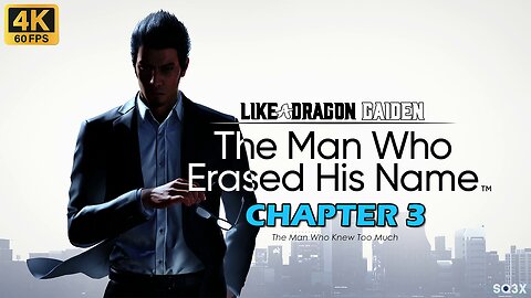 [4K] LIKE A DRAGON GAIDEN: The Man Who Erased His Name 🐲 CHAPTER 3 (Xbox Series X Gameplay)