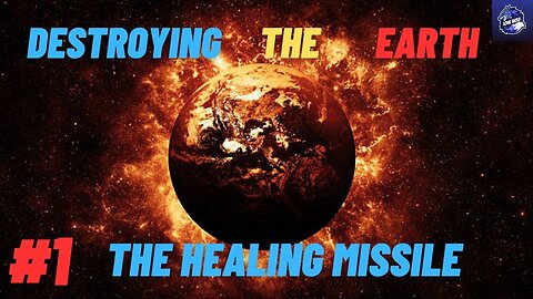 Destroying the Earth | Part - 1 | The Healing Missile | Solar Smash | Lone Wolf | @lone_wolf_plays