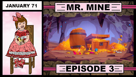 Mr. Mine On Steam!!! Ep. 3 - [NO COMMENTARY]