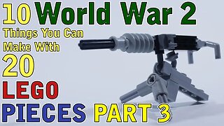 10 World War 2 things you can make with 20 Lego pieces Part 3