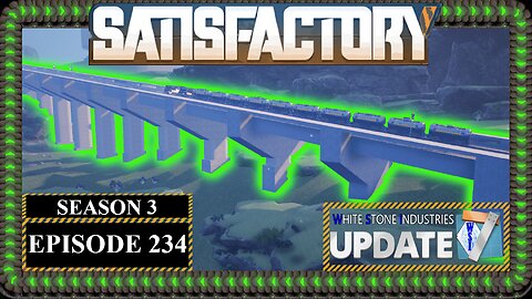 Modded | Satisfactory U7 | S3 Episode 234