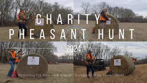 Something For Alex - Charity Pheasant Hunt 2024 - European Style Tower Shoot